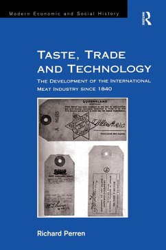 Taste, Trade and Technology (eBook, ePUB) - Perren, Richard