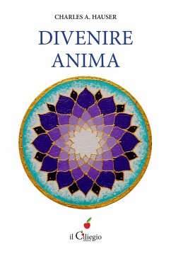 Divenire Anima (eBook, ePUB) - André Hauser, Charles