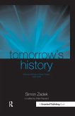 Tomorrow's History (eBook, PDF)