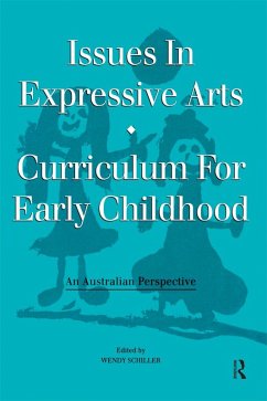 Cover Issues in Expressive Arts Curriculum for Early Childhood (eBook, ePUB)