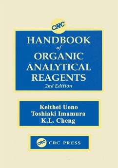 CRC Handbook of Organic Analytical Reagents (eBook, PDF) - Cheng, Kuang Lu; Ueno, Keihei; Imamura, Toshiaki