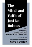 The Mind and Faith of Justice Holmes (eBook, PDF)