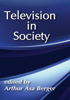 Television in Society (eBook, PDF) - Berger, Arthur Asa