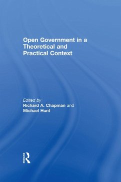 Open Government in a Theoretical and Practical Context (eBook, ePUB) - Hunt, Michael