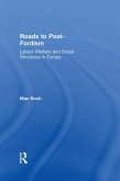 Roads to Post-Fordism (eBook, ePUB)