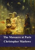 The Massacre at Paris (eBook, PDF)