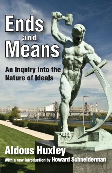 Ends and Means (eBook, PDF)