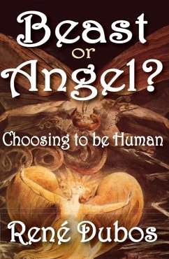 Beast or Angel? (eBook, PDF) - Dubos, Rene