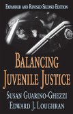 Balancing Juvenile Justice (eBook, ePUB)