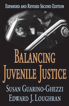 Balancing Juvenile Justice (eBook, ePUB) - Guarino-Ghezzi, Susan