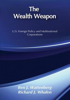 The Wealth Weapon (eBook, ePUB) - Wattenberg, Ben J.