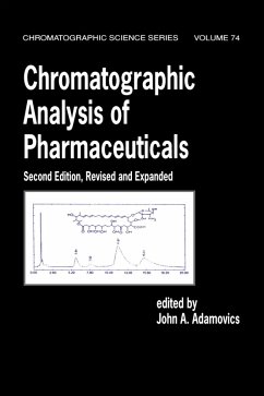 Chromatographic Analysis of Pharmaceuticals (eBook, ePUB)