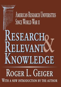 Research and Relevant Knowledge (eBook, PDF) - Geiger, Roger L.