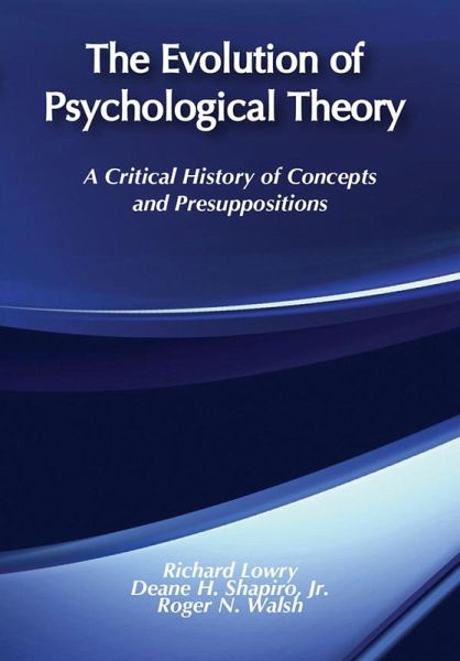 The Evolution of Psychological Theory (eBook, PDF) The Evolution of Psychological Theory (eBook, PDF)