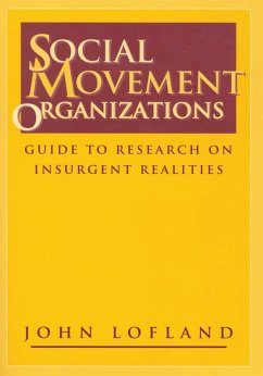 Social Movement Organizations (eBook, ePUB) - Lofland, John