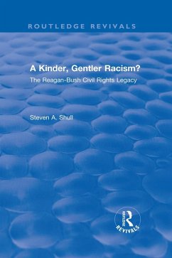 A Kinder, Gentler Racism? (eBook, PDF) - Shull, Steven A.
