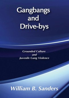 Cover Gangbangs and Drive-Bys (eBook, PDF)