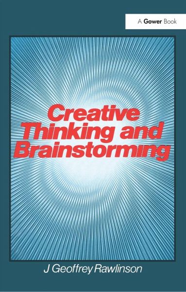 Creative Thinking and Brainstorming (eBook, ePUB)