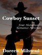 Cowboy Sunset: Four Historical Romance... - Bild 1