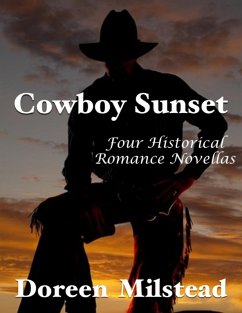 Cover Cowboy Sunset: Four Historical Romance Novellas (eBook, ePUB)