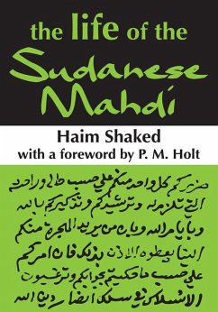 The Life of the Sudanese Mahdi (eBook, ePUB) - Shaked, Haim