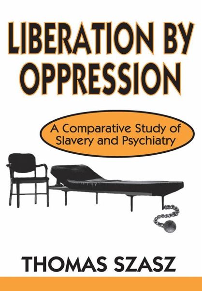 Liberation by Oppression (eBook, PDF) Liberation by Oppression (eBook, PDF)