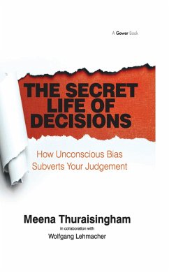 The Secret Life of Decisions (eBook, ePUB) - Thuraisingham, Meena