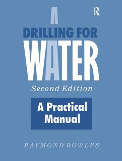 Drilling for Water (eBook, PDF) - Rowles, Raymond