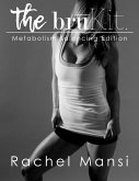 The Brukit: Metabolism Balancing Edition (eBook, ePUB)