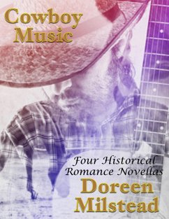 Cover Cowboy Music: Four Historical Romance Novellas (eBook, ePUB)