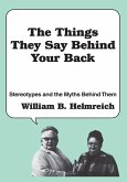 The Things They Say behind Your Back (eBook, ePUB)
