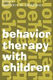 Behavior Therapy with Children (eBook, PDF) Behavior Therapy with Children (eBook, PDF)