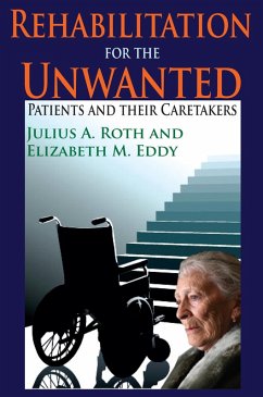 Rehabilitation for the Unwanted (eBook, ePUB) - Eddy, Elizabeth