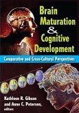 Brain Maturation and Cognitive Development (eBook, ePUB)