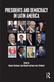 Presidents and Democracy in Latin America (eBook, ePUB)