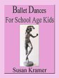 Ballet Dances for School Age Kids... - Bild 1