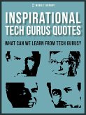 Inspirational Tech Gurus Quotes (eBook, ePUB)