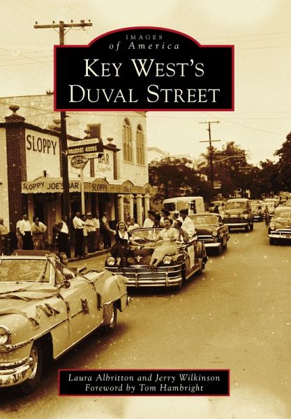 Key West's Duval Street (eBook, ePUB) Key West's Duval Street (eBook, ePUB)