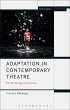 Adaptation in Contemporary Theatre... - Bild 1