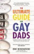 The Ultimate Guide for Gay Dads (eBook,... - Bild 1