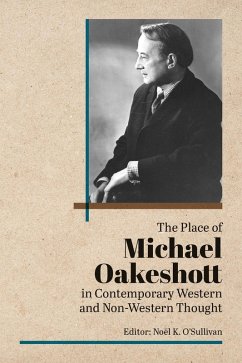 Place of Michael Oakeshott in Contemporary Western and Non-Western Thought (eBook, PDF) - O'Sullivan, Noel