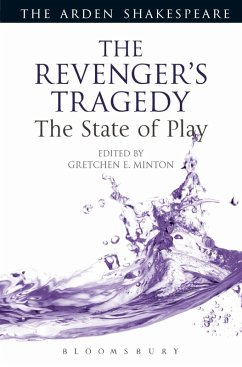 The Revenger's Tragedy: The State of Play (eBook, ePUB)