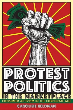 Protest Politics in the Marketplace (eBook, ePUB) - Heldman, Caroline