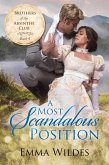 A Most Scandalous Position (eBook, ePUB)