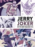 Jerry and the Joker: Adventures and Comic Art (eBook, ePUB)