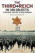 The Third Reich in 100 Objects (eBook,... - Bild 1