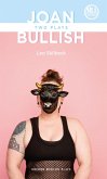 Joan & Bullish: Two Plays (eBook, ePUB) Joan & Bullish: Two Plays (eBook, ePUB)