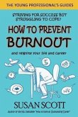How to Prevent Burnout (eBook, ePUB)