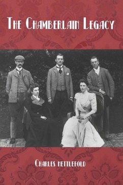 Chamberlain Legacy (eBook, PDF) - Nettlefold, Charles