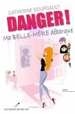Danger ! Ma belle-mere debarque (eBook, PDF)